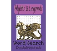 Myths & Legends Word Search Puzzle Book: Word searches with easy to read print about Myths, Legends and Ancient Gods | 6x9 inches 110 pages | 50+ puzzles Gift for vacation, holiday and free time!