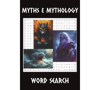Myths & Mythology Word Search Puzzle Book: Word Searches with Easy to Read Print about Mythology, Mythological Creatures, and Supernatural Beings | 6 ... Time for Vacation, Holidays, and Free Times