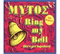 Mytos - Ring My Bell [Import]