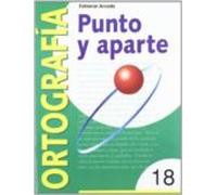 Nº 18 Serie Roja Punto Y Aparte Ortografia 5º - 6º Educacion Primaria