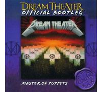 N/A - DREAM THEATER-OFFICIAL BOOTLEG-MASTER OF PUPPETS By N/A (0001-01-01)