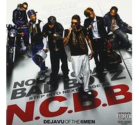 N.C.B.B.[North Coast Bad Boyz] - De Ja Vu of the 6 Men