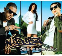 N Dubz - Best Behaviour [Import]