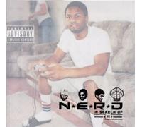 N.E.R.d. [No One Ever Really d - In Search of