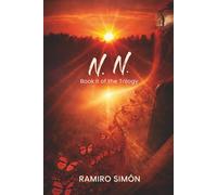 N.N.: The Original Story they Tried to Bury.