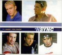 N-Sync - I Want You Back