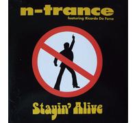 n-trance - n-trance - Stayin' Alive