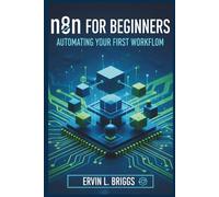 n8n For Beginners: AUTOMATING YOUR FIRST WORKFLOW