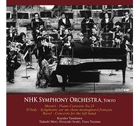 N響90周年記念シリーズ ~ 日本人ソリスト篇 : 安川加寿子 / モーツァルト | ラヴェル | ダンディ (Mozart | Ravel | D'Indy / Kazuko Yasukawa | NHK Symphony Orchestra, Tokyo) [CD] [日本語帯・解説付] [Live Recording]