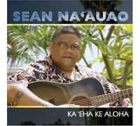 Na Auao, Sean - Ka Eha Ke Aloha