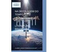 Na Decolagem Do Tempo (ebook)