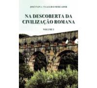 na descoberta da civilizaço romana