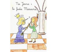 Na Joana i la fada Mariana
