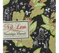 Na Leo Pilimehana - Nostalgic Hawaii