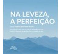 Na Leveza A Perfeição (ebook)