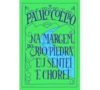 Na Margem Do Rio Piedra Eu Sentei E Chorei