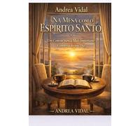 Na mesa com o Espirito Santo