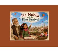Na-Nubba and the Kite Festival (Na-Nubba and Safia Series)