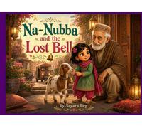 Na-Nubba and the Lost Bell (Na-Nubba and Safia Series)