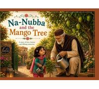 Na-Nubba and the Mango Tree (Na-Nubba and Safia Series)