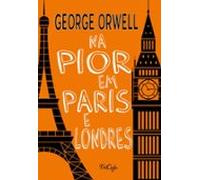 Na Pior Em Paris E Londres (ebook)