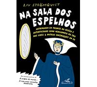Na sala dos espelhos. Autoimagem em transe ou beleza (Em Portugues do Brasil)