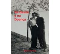 Na Saúde E Na Doença (ebook)