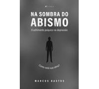 Na Sombra Do Abismo (ebook)