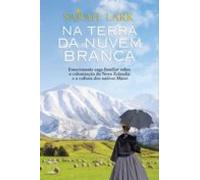 Na Terra Da Nuvem Branca (ebook)