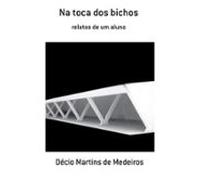 Na Toca Dos Bichos (ebook)
