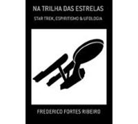 Na Trilha Das Estrelas (ebook)