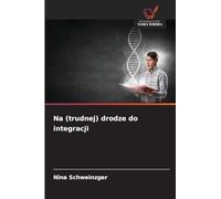 Na (trudnej) drodze do integracji
