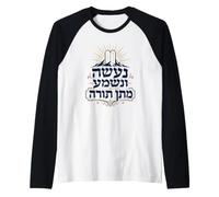 Na'aseh VeNishma Matan Torá Dando de la Torá Camiseta Manga Raglan