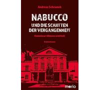 Nabucco und die Schatten der Vergangenheit: Kommissar Aßmann ermittelt