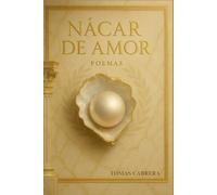 Nacar de Amor: Poemas
