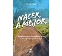 Nacer A Mejor