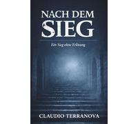 Nach dem Sieg: Ein Sieg ohne Erlösung - Ein literarischer Dark-Fantasy-Roman über Schuld, Fluch und eine Welt nach dem Bösen (SQUARE Romane)