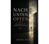 Nach unten offen: Die Hölle ist auch nur ein Ort