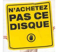 N'achetez Pas Ce Disque