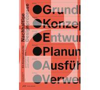 Nachhaltige Designprozesse /allemand: Leitfaden für die gestalterische Praxis und Lehre