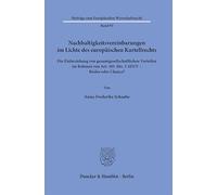 Nachhaltigkeitsvereinbarungen im Lichte des europäischen Kartellrechts: Die Einbeziehung von gesamtgesellschaftlichen Vorteilen im Rahmen von Art. 101 Abs. 3 AEUV - Risiko oder Chance?