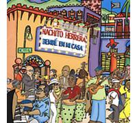 Nachito Herrera - Bembe En Mi Casa