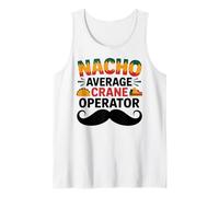 Nacho Average Crane Operator Sombrero Beard Cinco de Mayo Camiseta sin Mangas