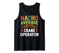 Nacho Average Crane Operator Sombrero Beard Cinco de Mayo Camiseta sin Mangas