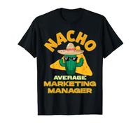 Nacho Gerente de Marketing Promedio Divertido Chiste Juego de Palabras Diciendo Cita Camiseta gráfica económica