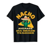 Nacho Promedio 4to Grado Profesor Divertido Cuarto Chiste Juego de Palabra Cita Camiseta gráfica económica, Hombre, Negro, L