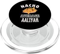 Nacho Promedio Aaliyah Cinco De Mayo Funny Gift Nachos PopSockets PopGrip para MagSafe