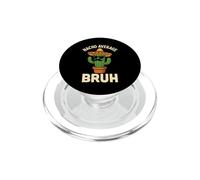 Nacho Promedio Bruh Meme Chistes Divertidos Cumpleaños Mexicanos Niños PopSockets PopGrip para MagSafe