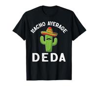 Nacho Promedio DEDA Divertido Abuelo Mexicano Camiseta