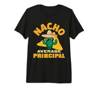 Nacho Promedio Principal Funny Jefe De Escuela Broma Juego De Palabras De Palabra Camiseta Premium